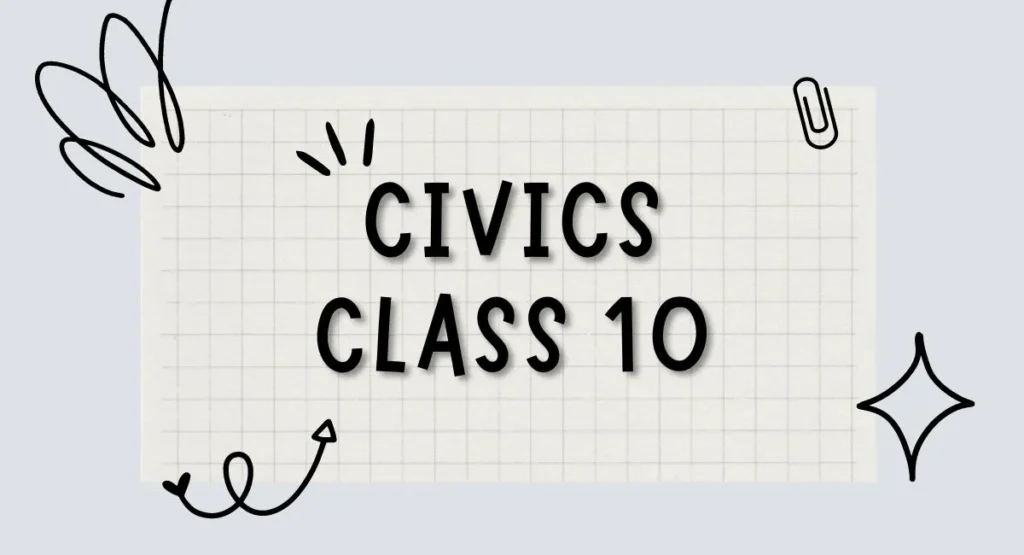 Class 10 Civics MCQs Chapter 3 Notes In Hindi